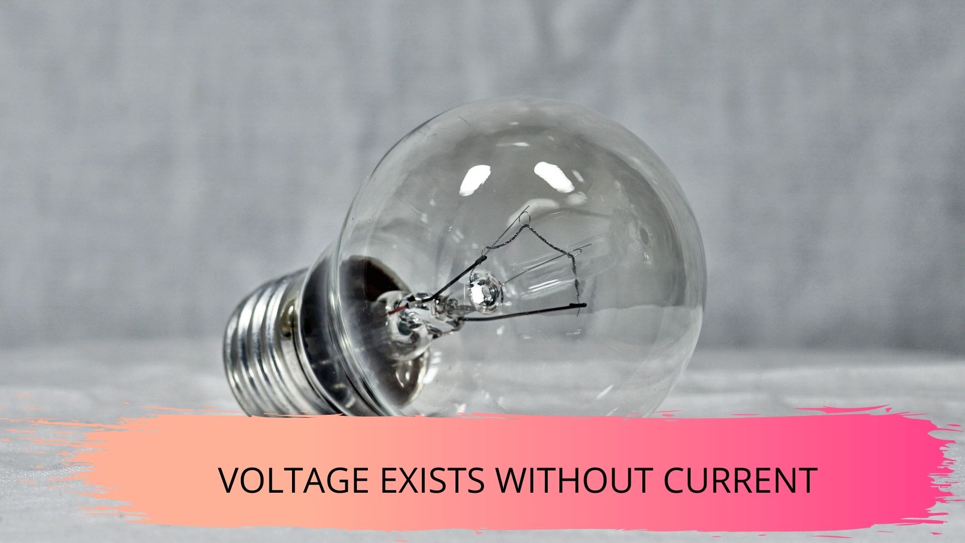 current without voltage and voltage without current