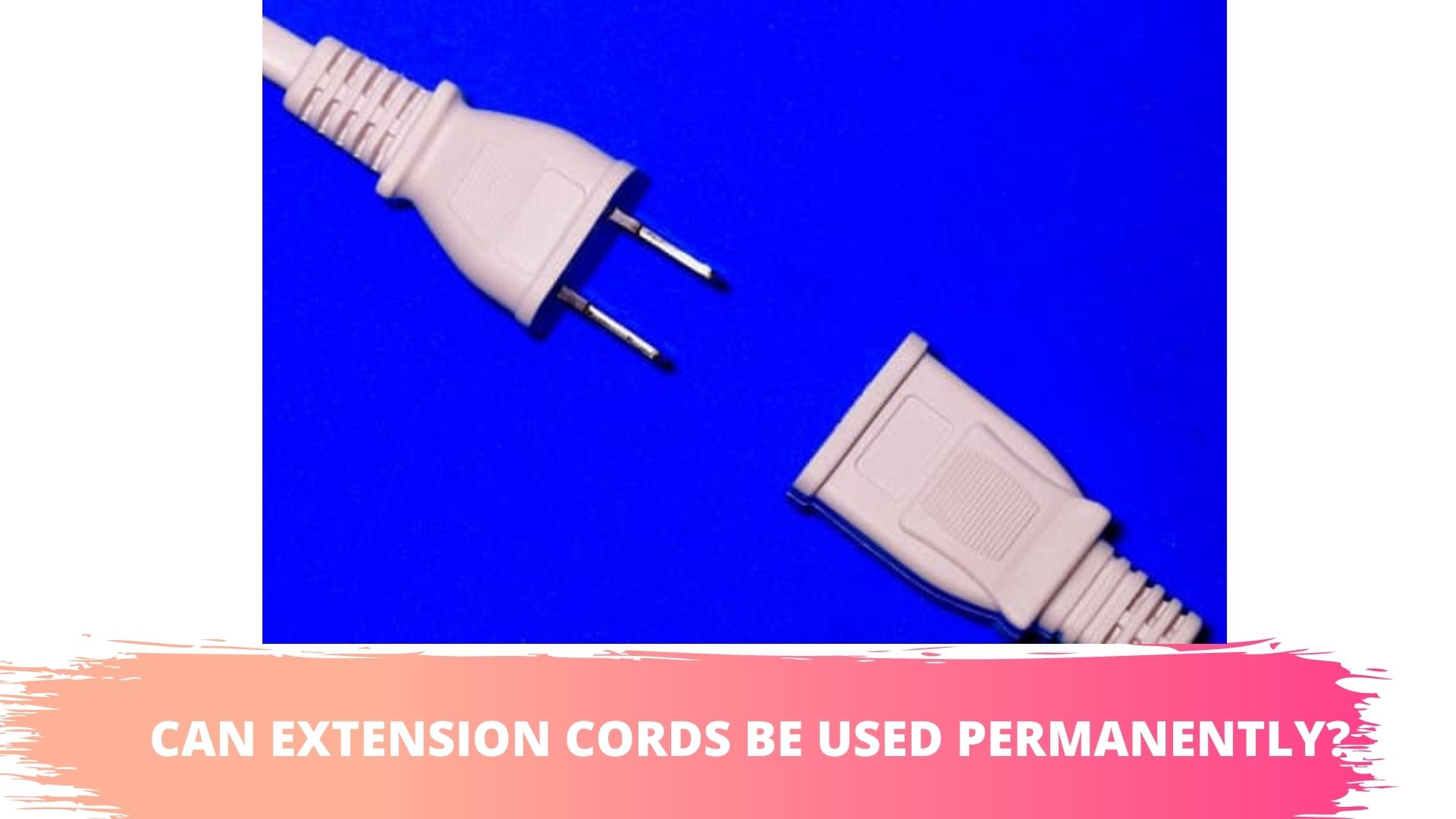 extension cord rated for permanent use