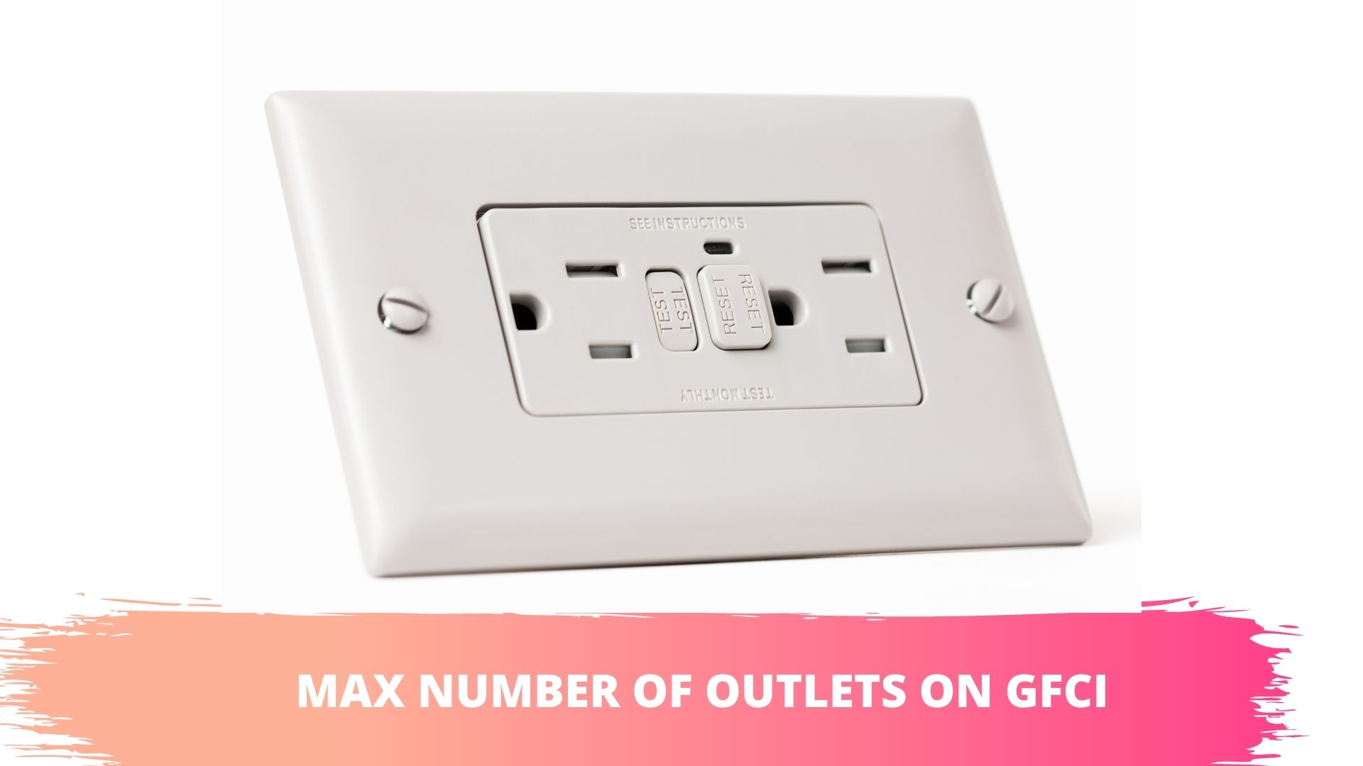 how many outlets can run off a gfci