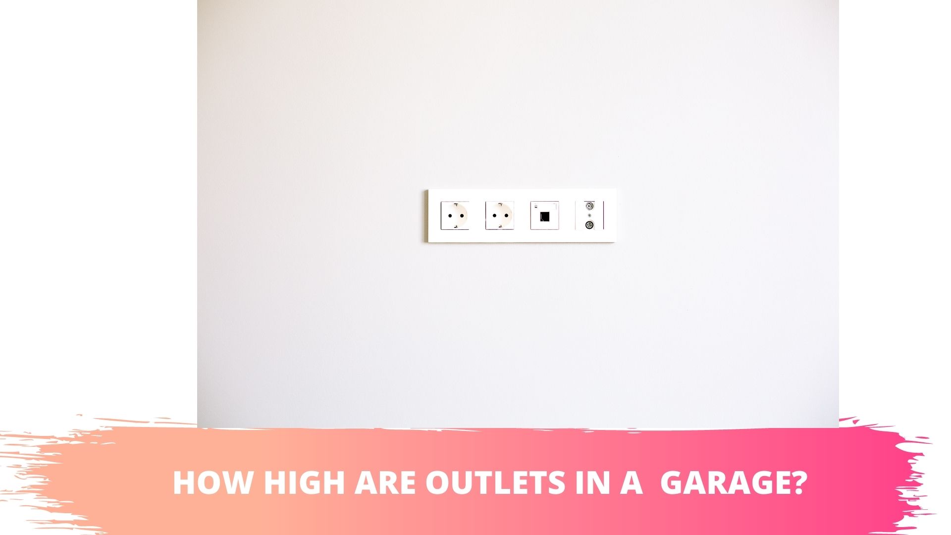 how high should outlets be in a garage
