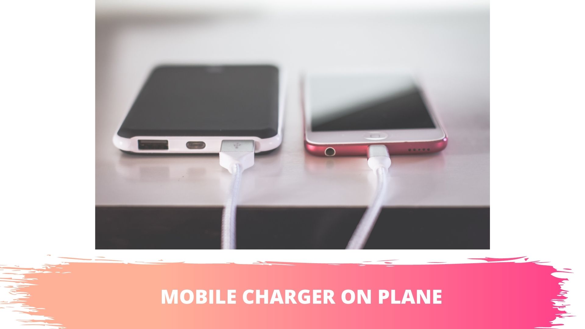 mobile charger on plane