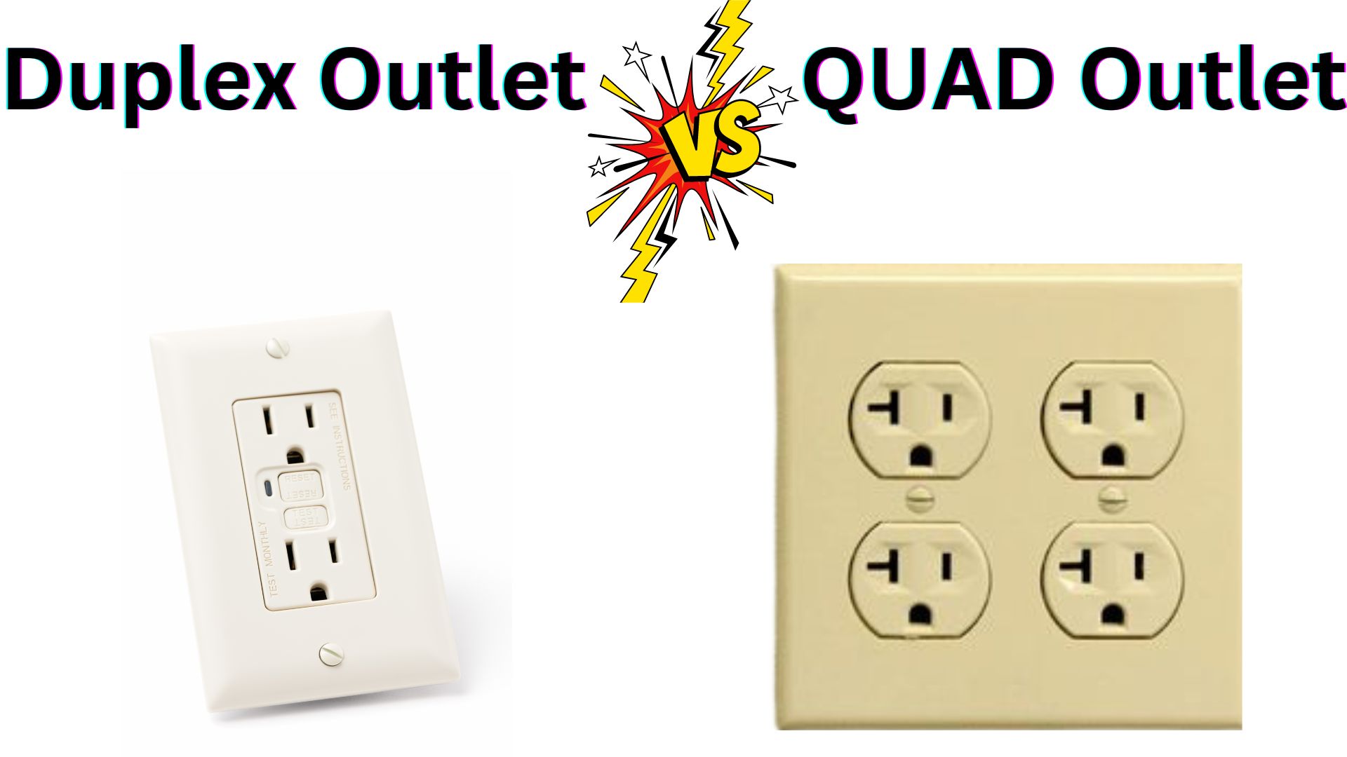 duplex vs quadruplex outlet