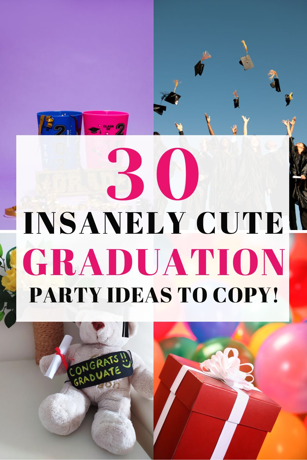 graduation party ideas